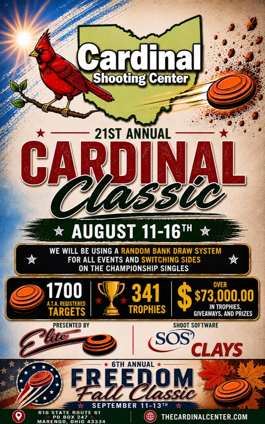 21st Annual Cardinal Classic, August 11 to 16, 2026. 1,700 ATA registered targets, 341 trophies, over $73,000 in trophies, giveaways, and prizes